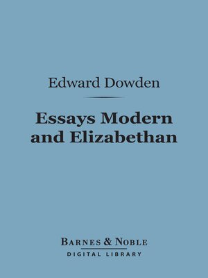 cover image of Essays Modern and Elizabethan (Barnes & Noble Digital Library)